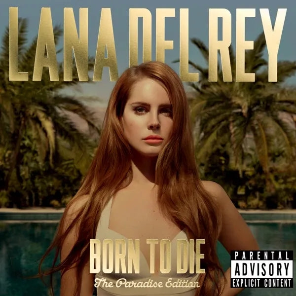 Lana Del Rey - Born To Die (Paradise Edition)