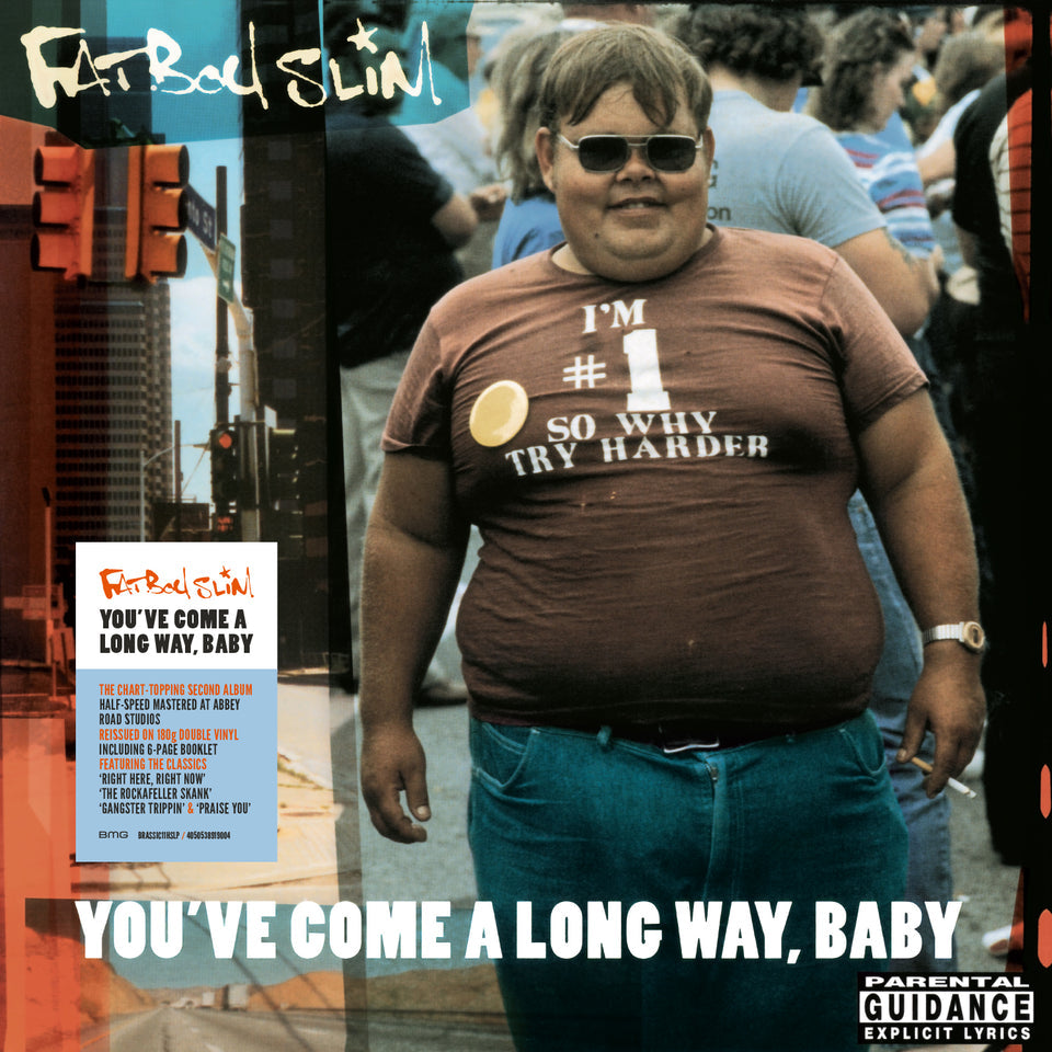 Fatboy Slim - You've Come A Long Way, Baby