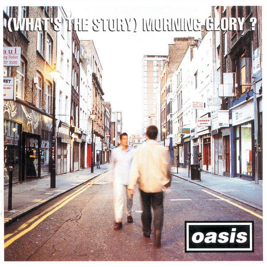 Oasis - What's The Story Morning Glory